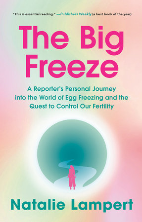 The Big Freeze TR by Natalie Lampert