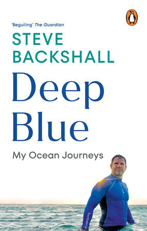 Deep Blue Paperback by Steve Backshall