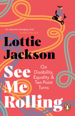 See Me Rolling Paperback by Lottie Jackson