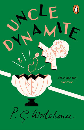 Uncle Dynamite Paperback by P.G. Wodehouse