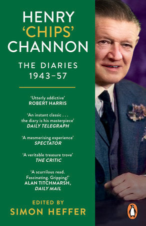 Henry 'Chips' Channon: The Diaries (Volume 3): 1943-57 Paperback by Chips Channon