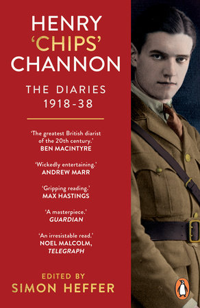 Henry 'Chips' Channon: The Diaries (Volume 1): 1918-38 Paperback by Chips Channon