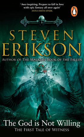 The God is Not Willing Paperback by Steven Erikson