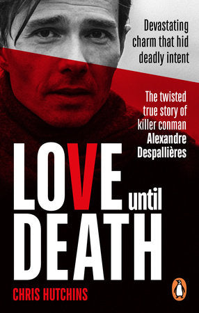 Love Until Death Paperback by Chris Hutchins