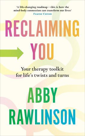 Reclaiming You Hardcover by Abby Rawlinson