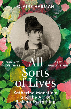 All Sorts of Lives Paperback by Claire Harman