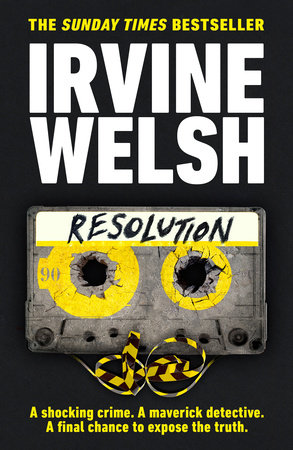 Resolution Paperback by Irvine Welsh