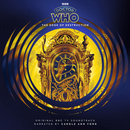 Doctor Who: The Edge of Destruction Audio by David Whitaker