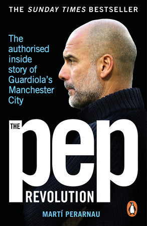 The Pep Revolution TR by Marti Perarnau