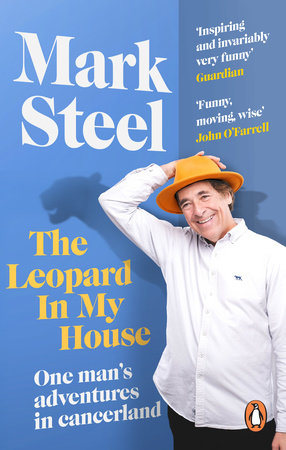 The Leopard in my House TR by Mark Steel