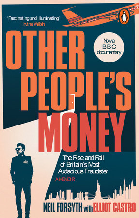 Other People's Money Paperback by Neil Forsyth and Elliot Castro