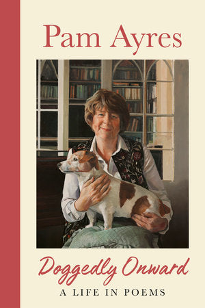 Doggedly Onward Hardcover by Pam Ayres