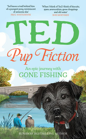 Pup Fiction Hardcover by Ted the Dog