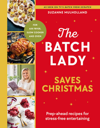 The Batch Lady Saves Christmas Hardcover by Suzanne Mulholland
