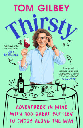 Thirsty Paperback by Tom Gilbey