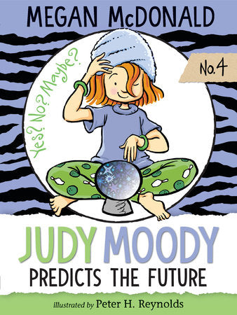 Judy Moody Predicts the Future Paperback by Megan McDonald; Illustrated by Peter H. Reynolds