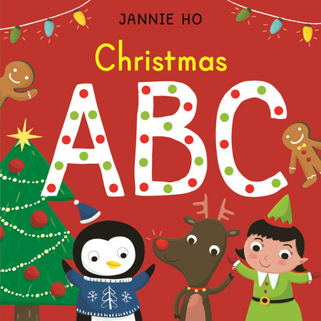 Christmas ABC Board Book by Illustrated by Jannie Ho
