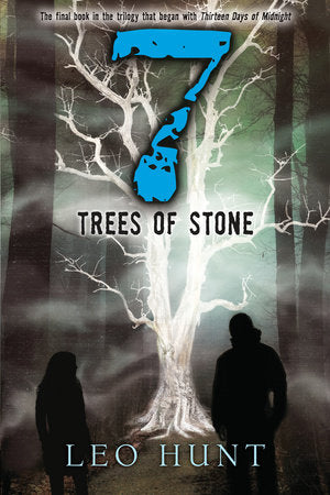 Seven Trees of Stone TR by Leo Hunt
