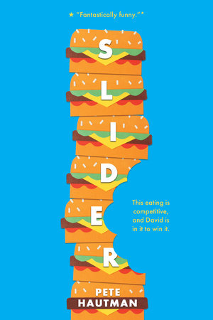 Slider TR by Pete Hautman