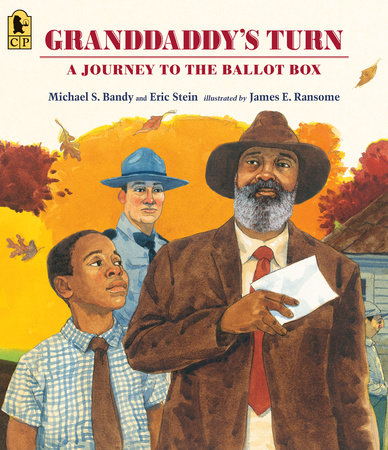 Granddaddy's Turn TR by Michael Bandy and Eric Stein; Illustrated by James E. Ransome