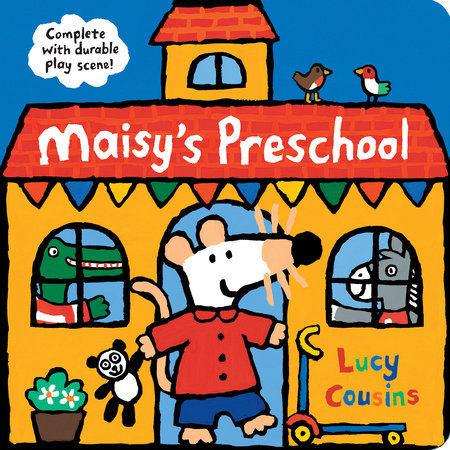 Maisy's Preschool Board Book by Lucy Cousins; Illustrated by Lucy Cousins