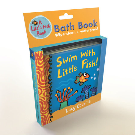 Swim with Little Fish!: Bath Book Merchandise by Lucy Cousins; Illustrated by Lucy Cousins