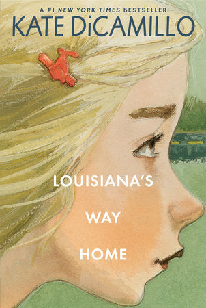 Louisiana's Way Home TR by Kate DiCamillo