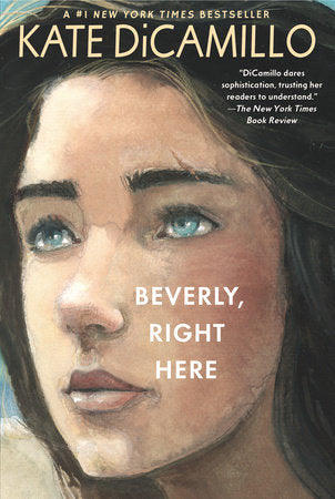 Beverly, Right Here TR by Kate DiCamillo