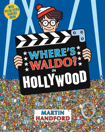 Where's Waldo? In Hollywood TR by Martin Handford; Illustrated by Martin Handford