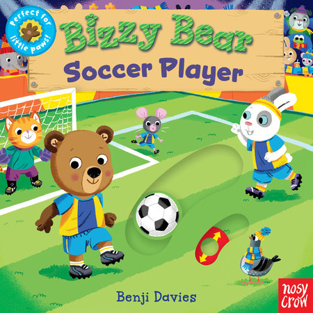 Bizzy Bear: Soccer Player Board Book by Illustrated by Benji Davies