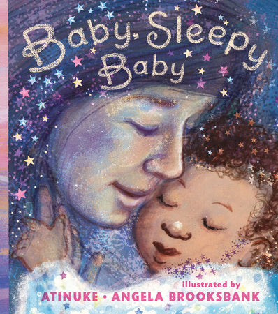 Baby, Sleepy Baby HC by Atinuke; Illustrated by Angela Brooksbank