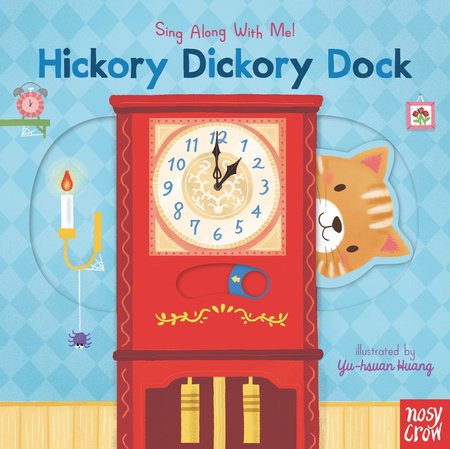 Hickory Dickory Dock Board Book by Illustrated by Yu-hsuan Huang