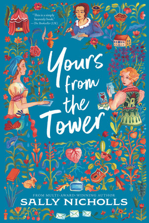 Yours from the Tower Hardcover by Sally Nicholls