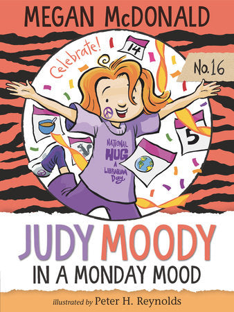 Judy Moody: In a Monday Mood TR by Megan McDonald; Illustrated by Peter H. Reynolds