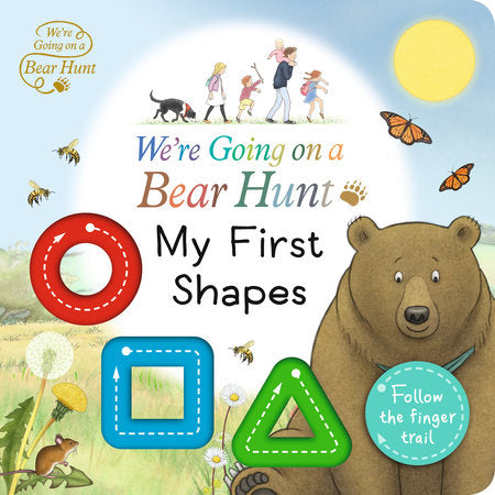 We're Going on a Bear Hunt: My First Shapes Board Book by Walker Productions LTD