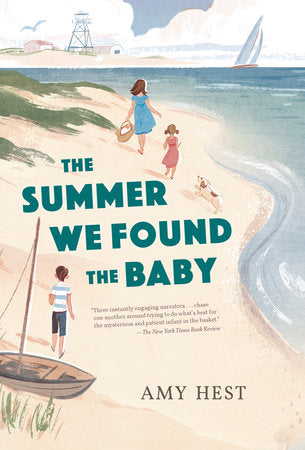 The Summer We Found the Baby TR by Amy Hest