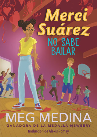 Merci Suárez no sabe bailar TR by Meg Medina