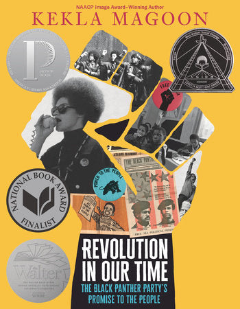 Revolution in Our Time: The Black Panther Party’s Promise to the People TR by Kekla Magoon