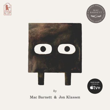 Square TR by Mac Barnett; Illustrated by Jon Klassen