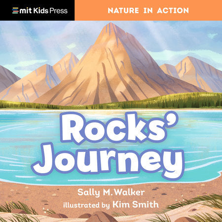 Rocks' Journey Board Book by Sally M. Walker; illustrated by Kim Smith