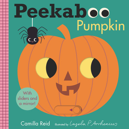 Peekaboo: Pumpkin Board Book by Camilla Reid; Illustrated by Ingela P. Arrhenius