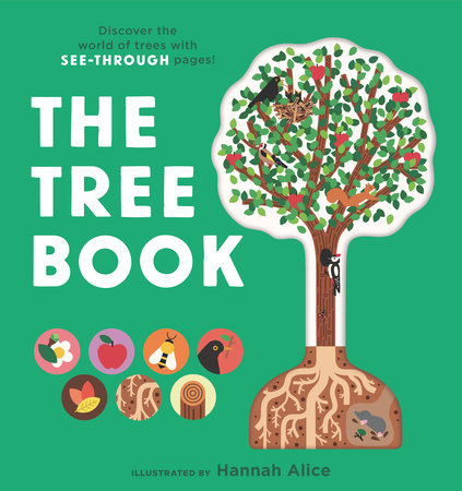 The Tree Book Board Book by Illustrated by Hannah Alice