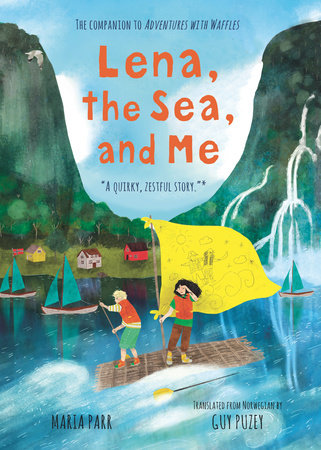 Lena, the Sea, and Me TR by Maria Parr