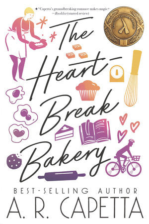 The Heartbreak Bakery TR by A. R. Capetta