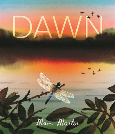Dawn Hardcover by Marc Martin; illustrated by Marc Martin