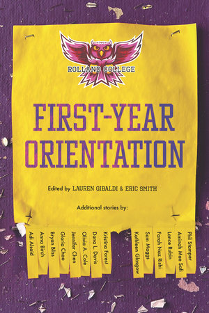 First-Year Orientation Paperback by Edited by Lauren Gibaldi and Eric Smith;