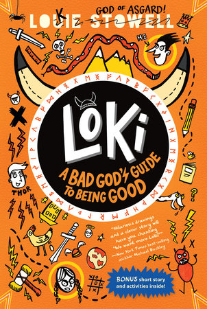 Loki: A Bad God's Guide to Being Good TR by Louie Stowell; Illustrated by Louie Stowell