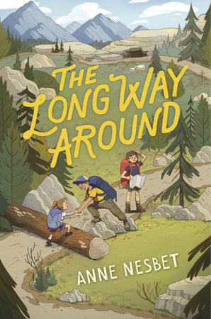 The Long Way Around Hardcover by Anne Nesbet