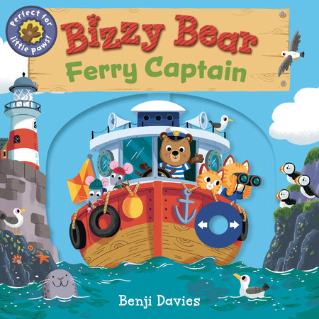 Bizzy Bear: Ferry Captain Board Book by Illustrated by Benji Davies