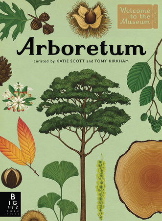 Arboretum Hardcover by Tony Kirkham; illustrated by Katie Scott